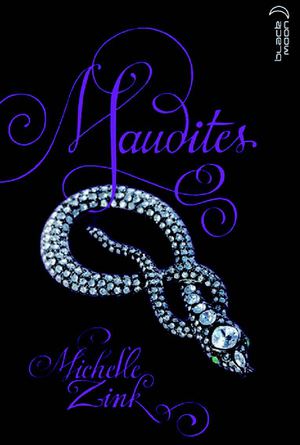 Maudites - Tome 1