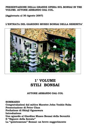 GRANDE OPERA SUL BONSAI IN TRE VOLUMI. AUTORE ARMANDO DAL COL
