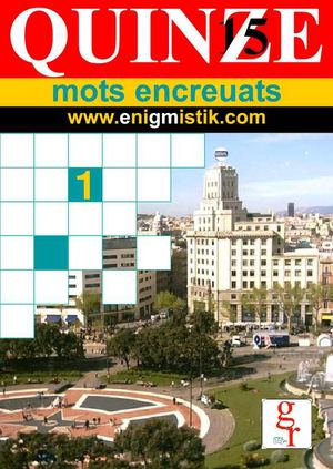 QUINZE 15 mots encreuats núm. 0
