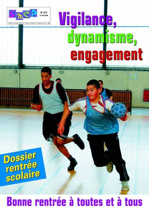 Bulletin SNEP n°817 - Vigilance, dynamisme, engagement