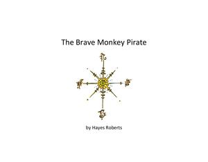 The Brave Monkey Pirate (Children's Book from an excellent illustrator)