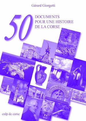 50 Documents pour une histoire de la Corse livre de l'enseignant