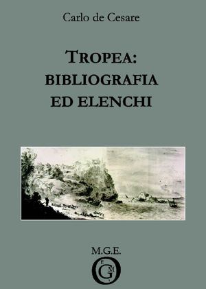 Tropea: bibliografia ed elenchi