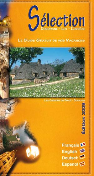 Selection Guide Touristique Limousin - Périgord - Quercy 