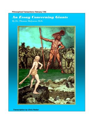 An Essay Concerning Giants, by Dr. Thomas Molyneux M.D. in Philosophical Transactions, Feb. 1700