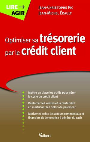 Extrait – Optimiser sa trésorerie par le crédit client – Vuibert