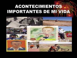 acontecimientos de mi vida
