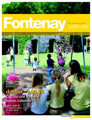 Fontenay, notre ville n°60 Juillet-Août 2009