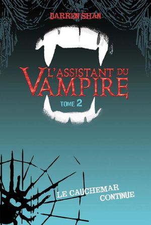L'Assistant du vampire - tome 2