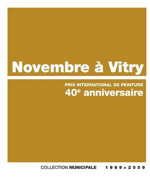 Catalogue du 40e anniversaire Novembre à Vitry