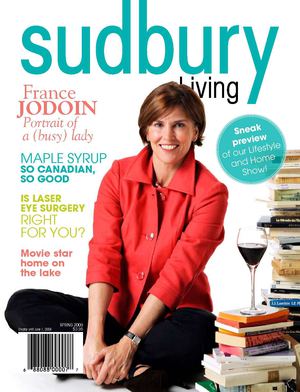 Sudbury Living Magazine - Spring 2009
