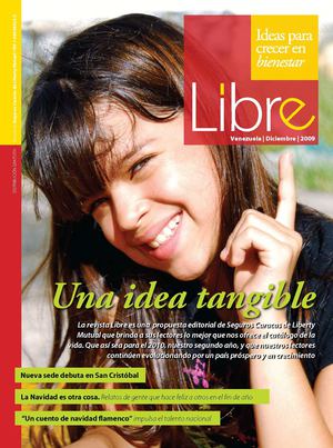 Revista Libre. 5ta Edición. Publicación gratuita de Seguros Caracas de Liberty Mutual 