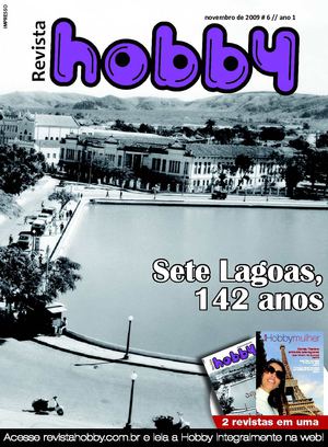 Revista Hobby // Novembro de 2009 // Ano 1 // Edição Número 6