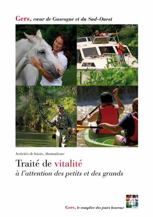 Traité de Vitalité : Randonnées Pédestres, Equestres et Cyclo du Gers