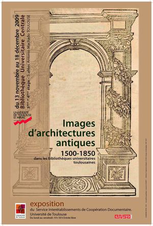 Images d'architecture antique (1500-1850) dans les bibliothèques universitaires toulousaines