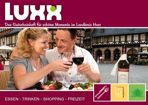 LUXX - das Gutscheinheft für schöne Momente im Harz