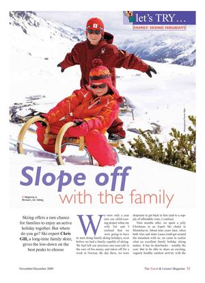 The Travel & Leisure Magazine Family Skiing Holiday Feature