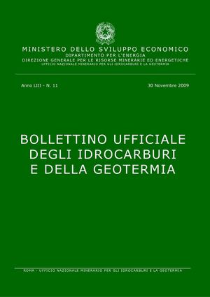 Bollettino ufficiale degli idrocarburi e della geotermia - Anno LIII n.11 - 30 novembre 2009