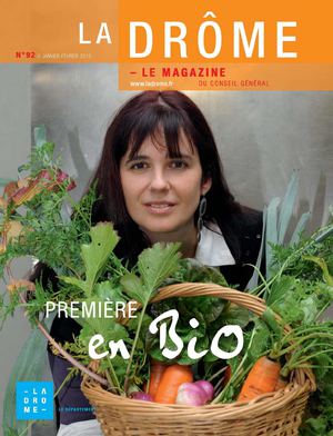 La Drôme - le magazine n°92 // Janvier-Février 2010