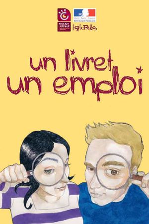 Un livret, un emploi