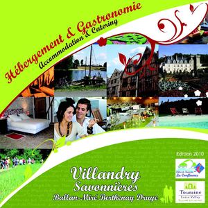 Guide Hébergement et Gastronomie 2010 - Villandry Tourisme