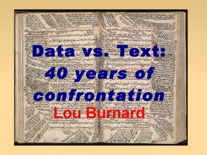 Data vs. Text: 40 years of confrontation