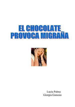 El chocolate provoca migrañas