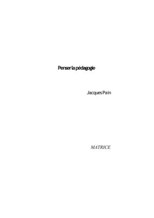 Penser la pédagogie
