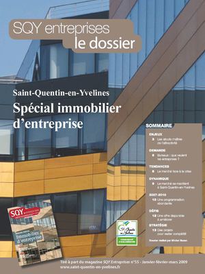 P. 10-11-12 Dossier immobilier d'entreprise de la Communauté d'Agglomération de Saint-Quentin-en-Yvelines - 1er TR 2009
