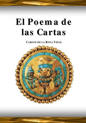 Carlos de la Rosa Vidal - El Poema de las Cartas