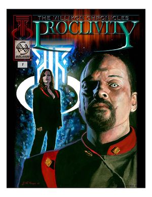 THE VILLIKON CHRONICLES: PROCLIVITY -First Chapter- "Prelude To Extraction"