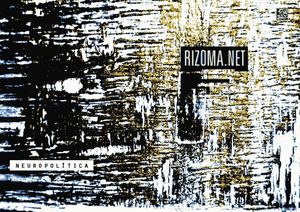 RIZOMA.NET - Neuropolítica