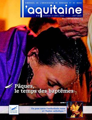 2009 - 08 L'Aquitaine - avril 2009, le journal des catholiques de Bordeaux 
