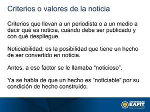 Criterios o valores de lo noticioso o noticiable