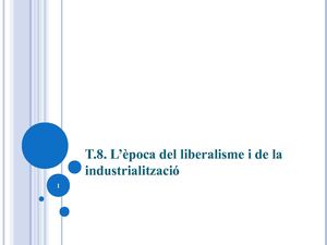 T.8_liberalisme_i_industrialitzacio