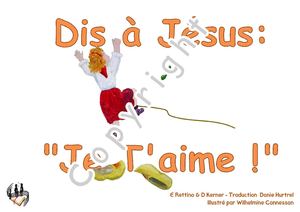 Dis à Jésus je T'aime