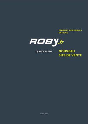 Roby, catalogue de fournitures en gros pour la quincaillerie, mars 2010