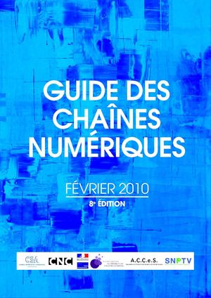 Guide des chaînes numériques (CSA 2010)