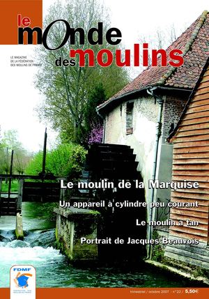 Monde des Moulins n° 22 - octobre 2007 