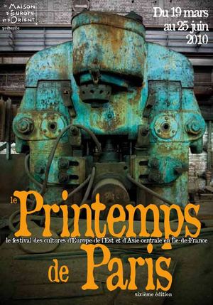 Printemps de Paris - le festival des cultures d'Europe de l'Est et d'Asie centrale