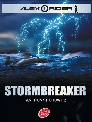 Alex Rider - Tome 1 - Stormbreaker