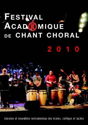 Festival académique 2010 de chant choral