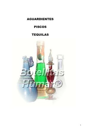 AGUARDIENTES - PISCOS - TEQUILAS