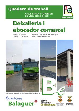 Conèixer Balaguer: Deixalleria i abocador comarcal