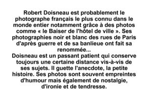 Photos de Doisneau  (réali.  P.Pagnier)