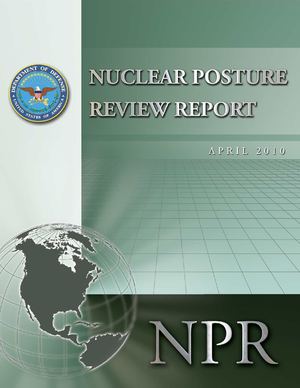 Nuclear Posture Review Report (Avril 2010)
