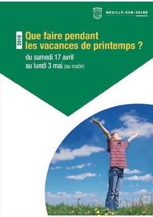 Guide pratique pour les vacances de printemps