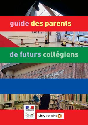 Guide des parents de futurs collégiens