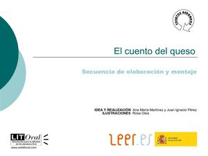 El cuento del queso. Instrucciones