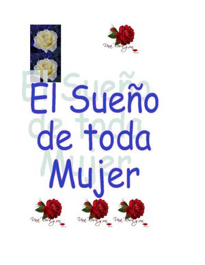 El sueño de toda mujer